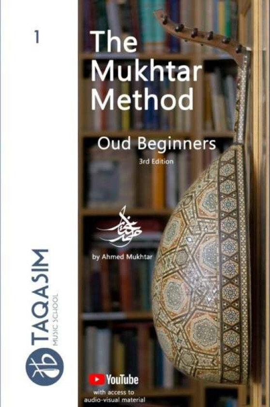 The Mukhtar Method - Oud Beginners av Ahmed Mukhtar