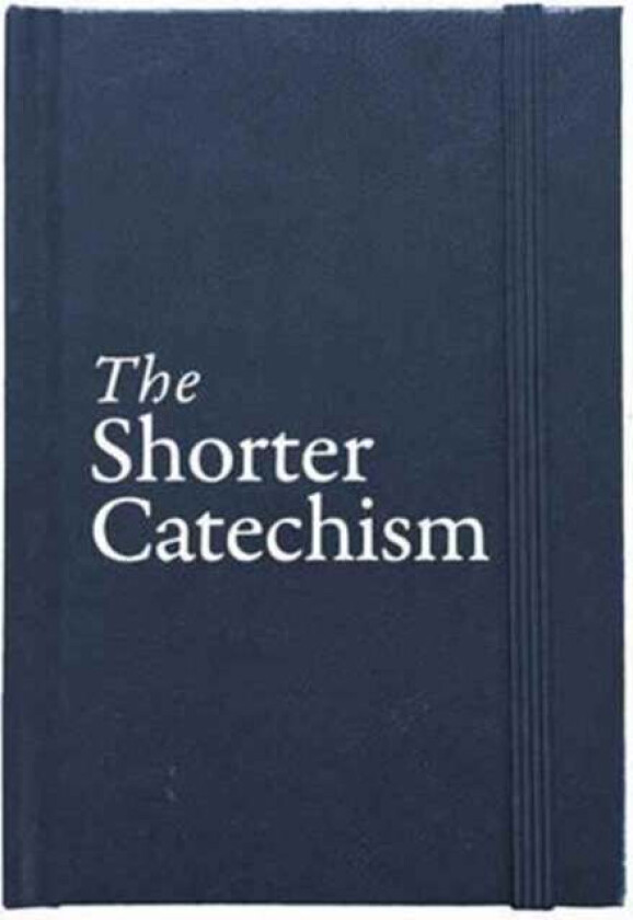 The Shorter Catechism Hb av Roderick Lawson