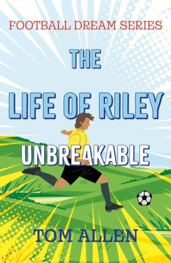 The Life of Riley - Unbreakable av Tom Allen
