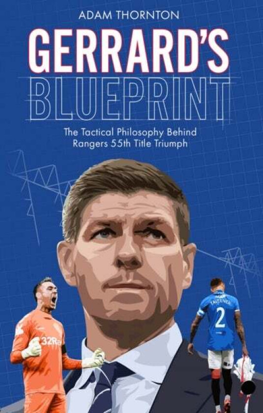 Gerrard's Blueprint av Adam Thornton