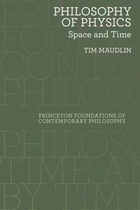 Philosophy of Physics av Tim Maudlin