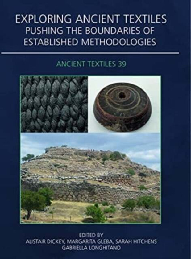 Exploring Ancient Textiles