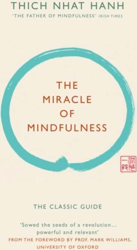 The Miracle of Mindfulness (Gift edition) av Thich Nhat Hanh