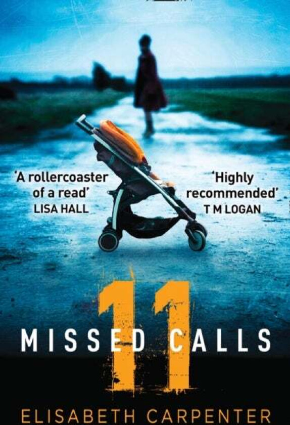 11 Missed Calls av Elisabeth Carpenter