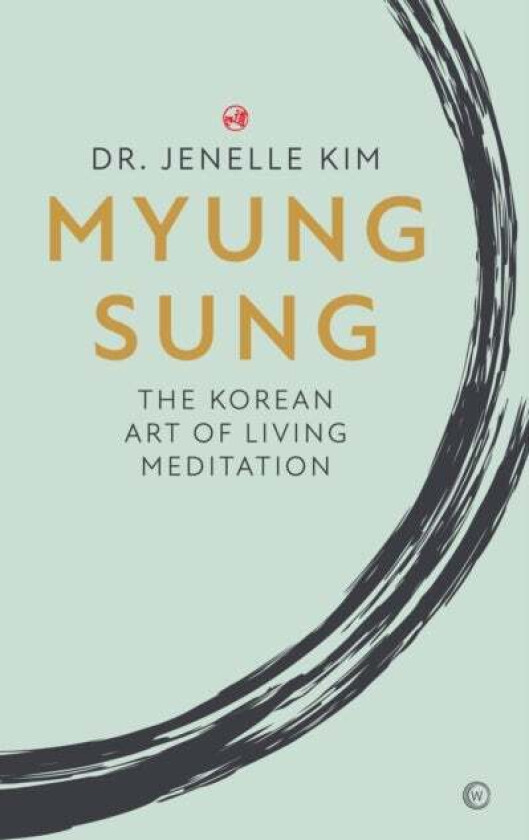 Myung Sung av Dr Jenelle Kim