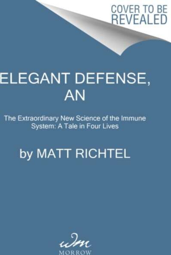 Elegant Defense, An av Matt Richtel