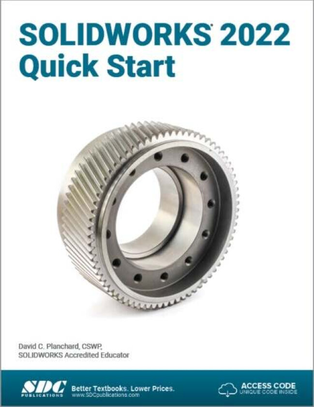 SOLIDWORKS 2022 Quick Start av David Planchard