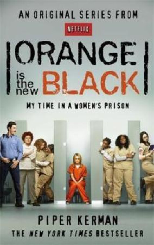 Orange Is the New Black av Piper Kerman