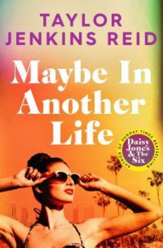 Maybe in Another Life av Taylor Jenkins Reid