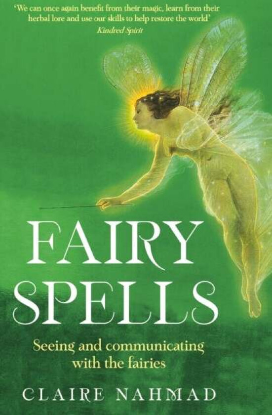 Fairy Spells av Claire Nahmad
