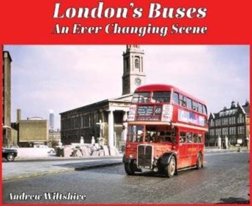 London'S Buses av Andrew Wiltshire