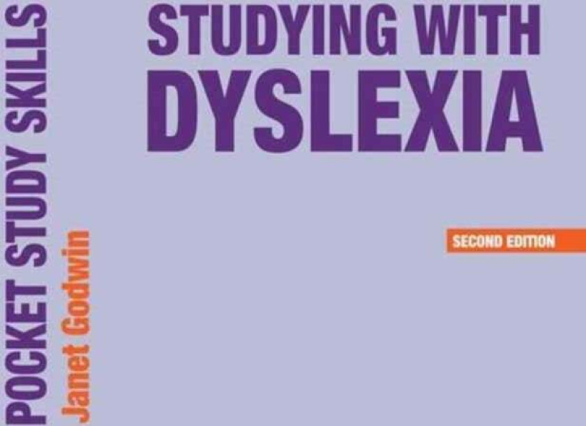 Studying with Dyslexia av Janet Godwin