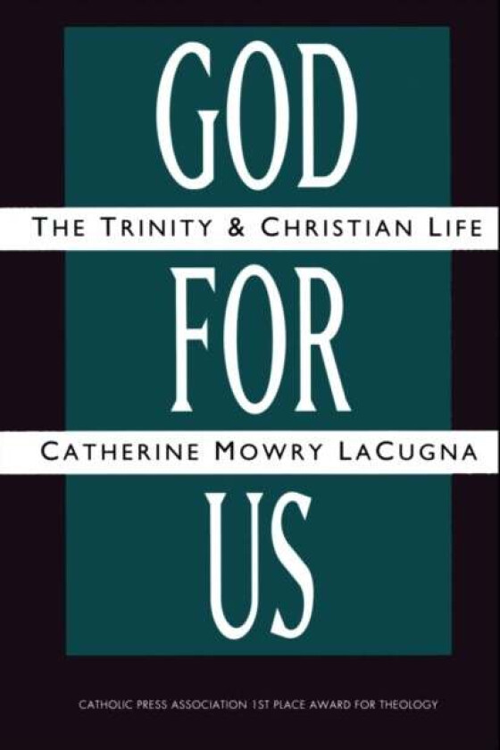 God For Us av Catherine M Lacugna