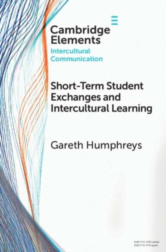 Short-Term Student Exchanges and Intercultural Learning av Gareth (Sojo International Learning Center Sojo University Japan) Humphreys