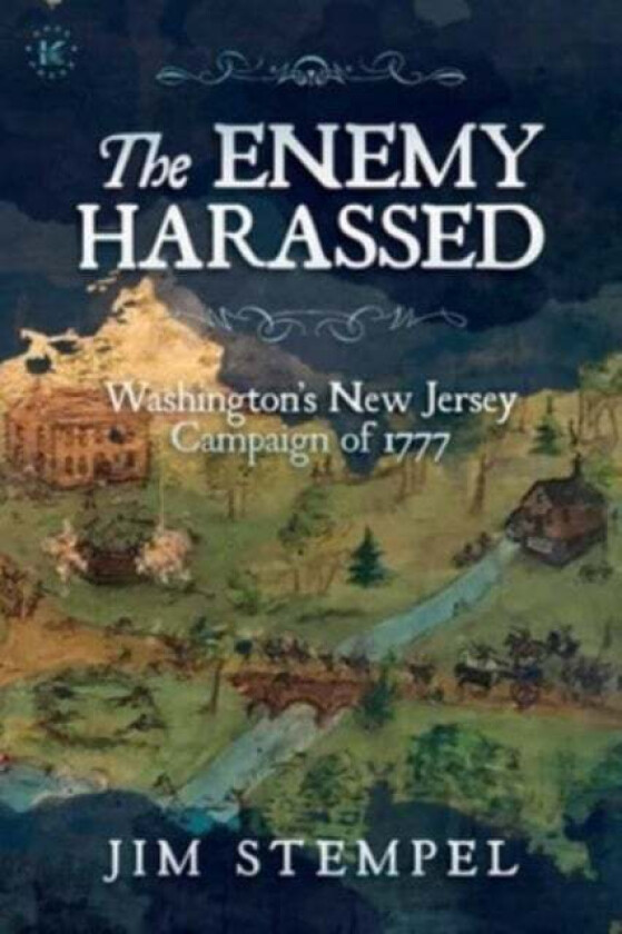 The Enemy Harassed av Jim Stempel