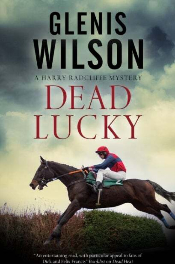 Dead Lucky av Glenis Wilson