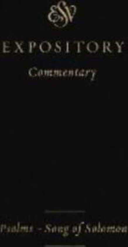 ESV Expository Commentary