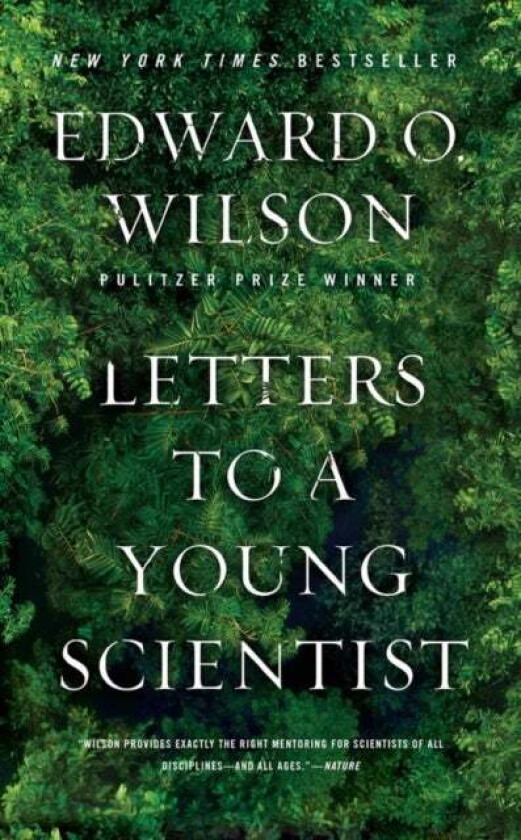 Letters to a Young Scientist av Edward O. (Harvard University) Wilson