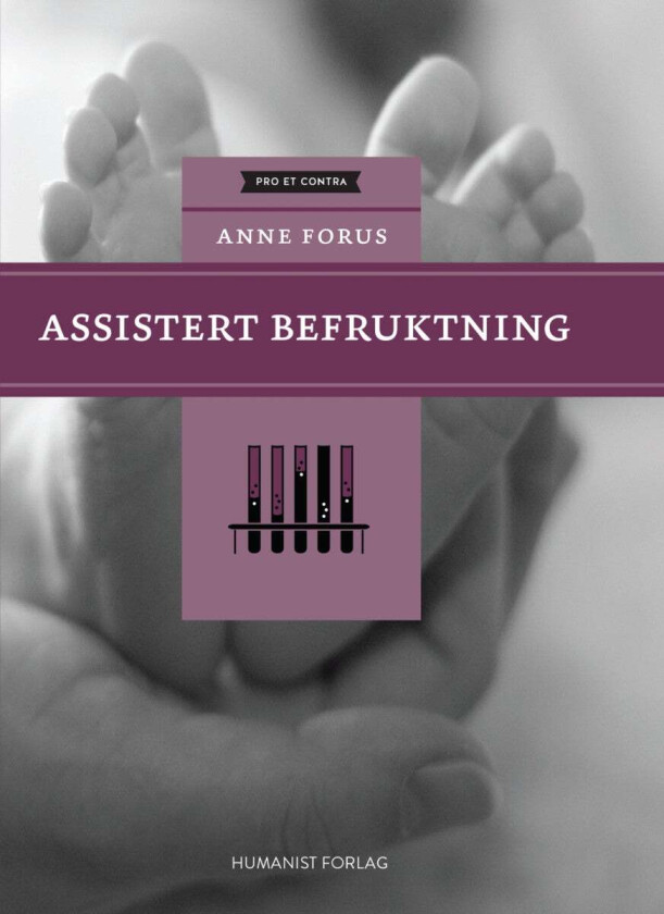 Assistert befruktning av Anne Forus