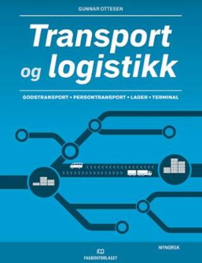 Transport og logistikk av Gunnar Ottesen