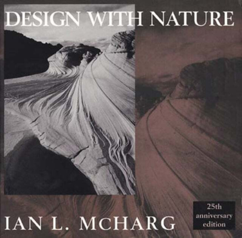 Design with Nature av Ian L. McHarg