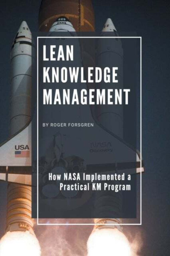 Lean Knowledge Management av Roger Forsgren