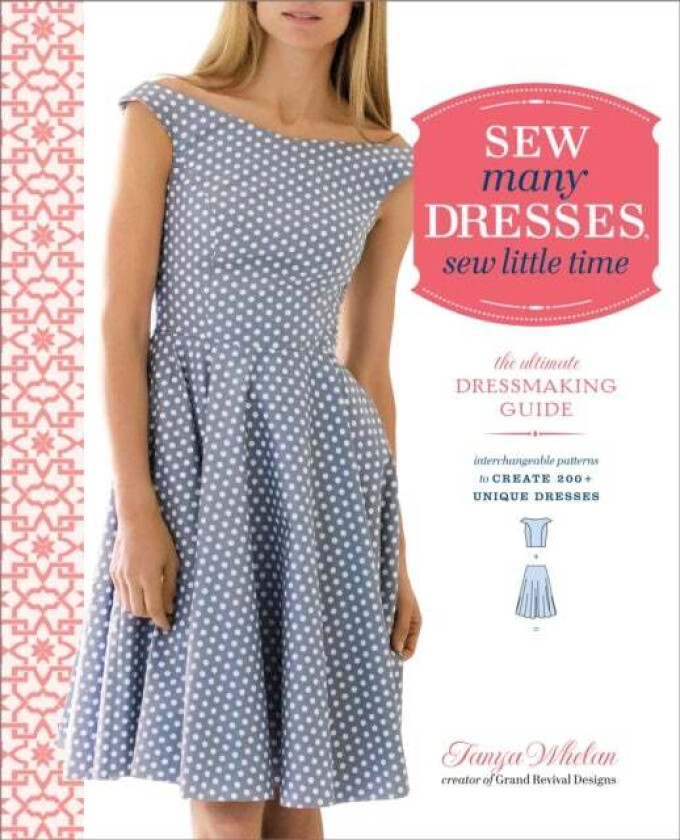Sew Many Dresses, Sew Little Time av T Whelan