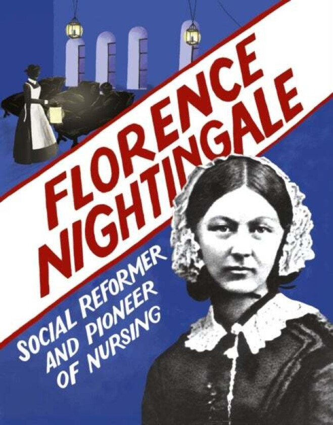 Florence Nightingale av Sarah Ridley