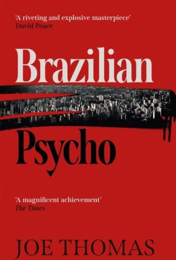 Brazilian Psycho av Joe Thomas