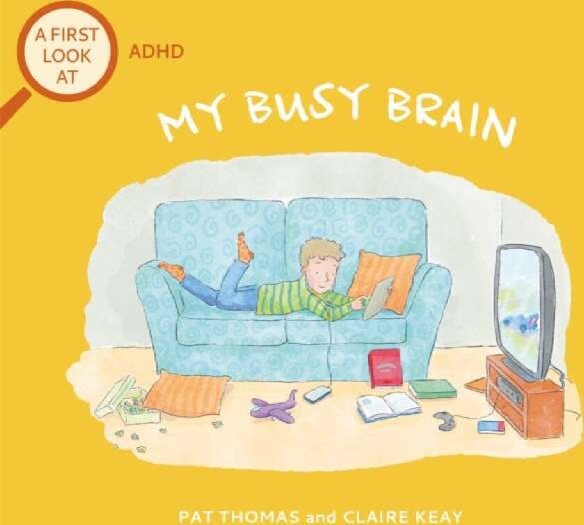 A First Look At: ADHD: My Busy Brain av Pat Thomas