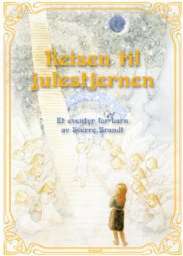 Reisen til julestjernen av Sverre Brandt