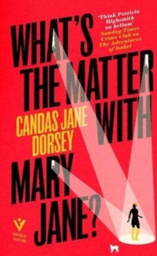 What's the Matter with Mary Jane? av Candas Jane Dorsey