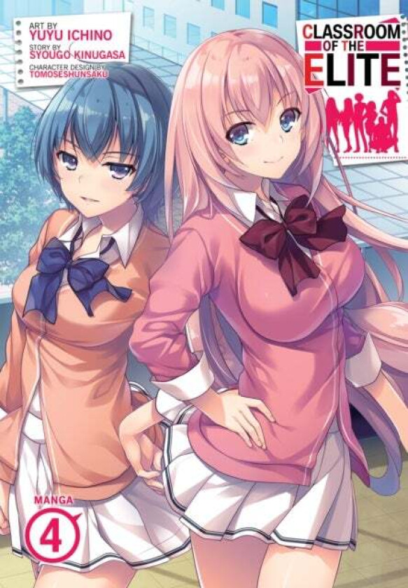 Classroom of the Elite (Manga) Vol. 4 av Syougo Kinugasa