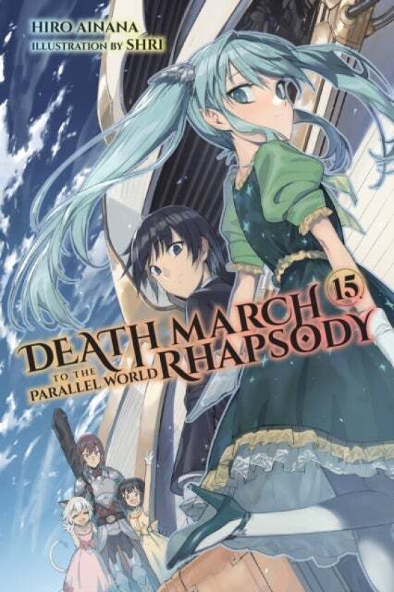 Death March to the Parallel World Rhapsody, Vol. 15 (light novel) av Hiro Ainana