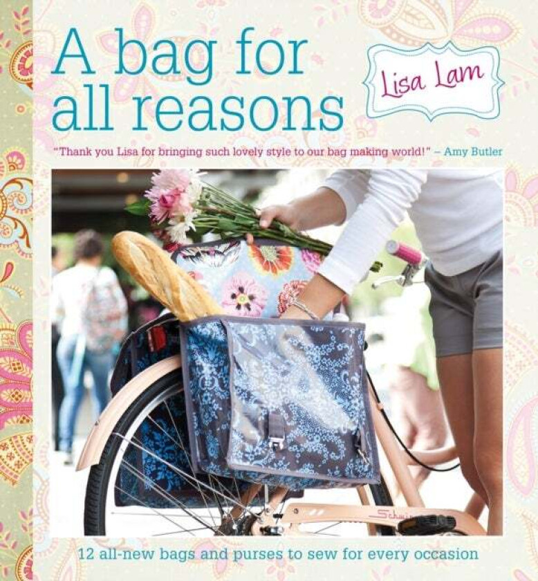 A Bag for All Reasons av Lisa (Author) Lam