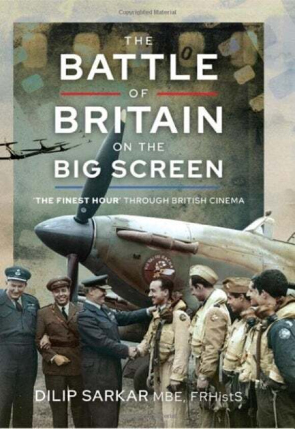 The Battle of Britain on the Big Screen av Dilip Sarkar