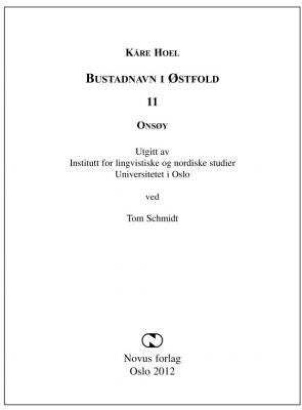 Bustadnavn i Østfold av Kåre Hoel