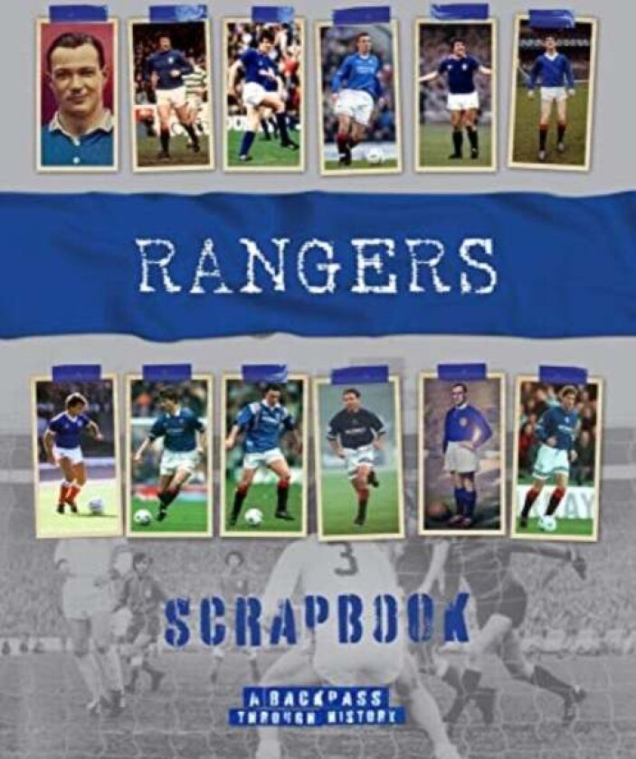 Rangers Scrapbook av Michael Leighton