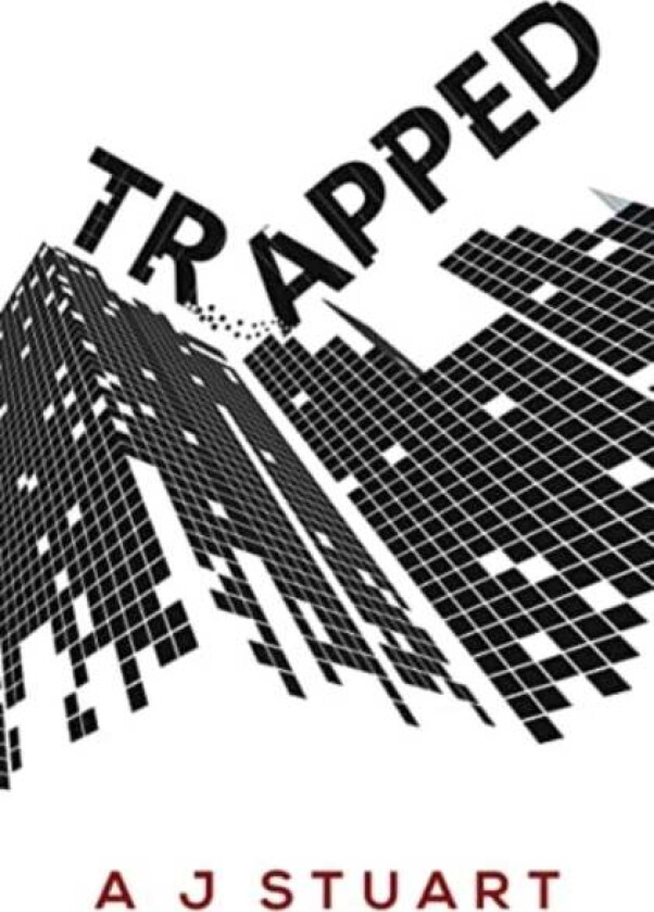 Trapped av A J Stuart