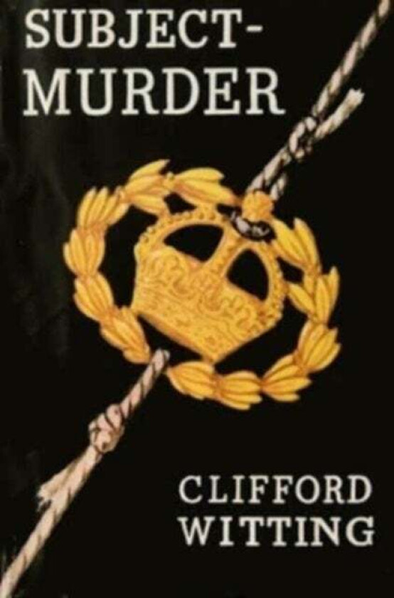 Subject: Murder av Clifford Witting