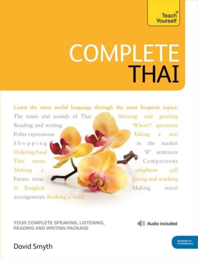 Complete Thai Beginner to Intermediate Course av David Smyth