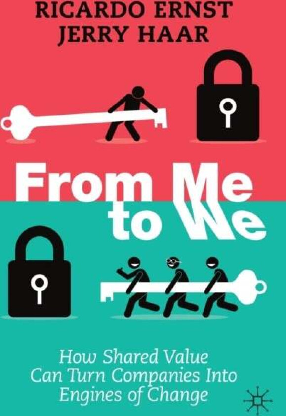 From Me to We av Ricardo Ernst, Jerry Haar