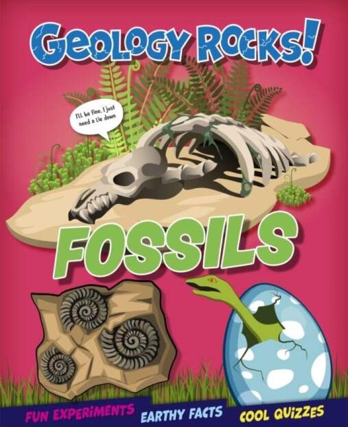 Geology Rocks!: Fossils av Izzi Howell