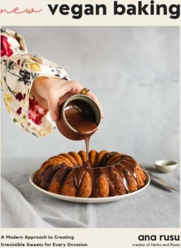 New Vegan Baking av Ana Rusu