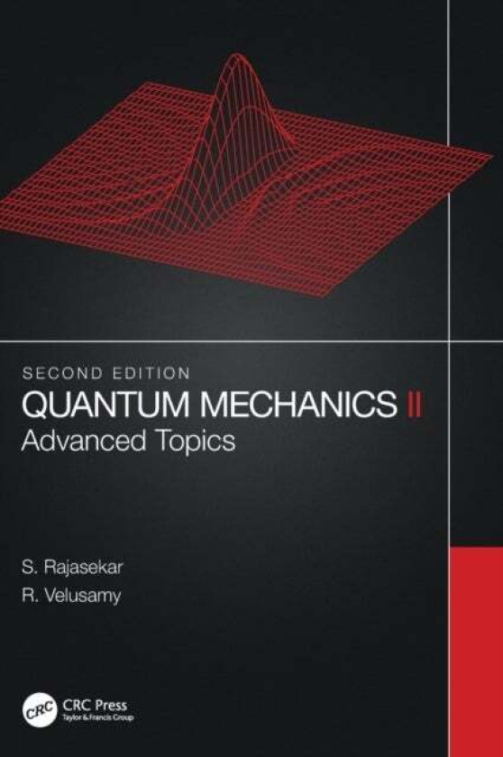 Quantum Mechanics II av S. Rajasekar, R. (ANJA College Tamilna Velusamy