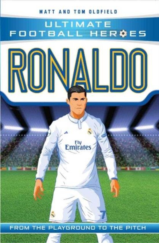 Ronaldo (Ultimate Football Heroes - the No. 1 football series) av Matt Oldfield, Ultimate Football Heroes