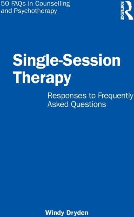 Single-Session Therapy av Windy (Goldsmiths University of London UK) Dryden