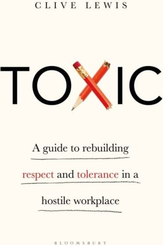 Toxic av Clive Lewis