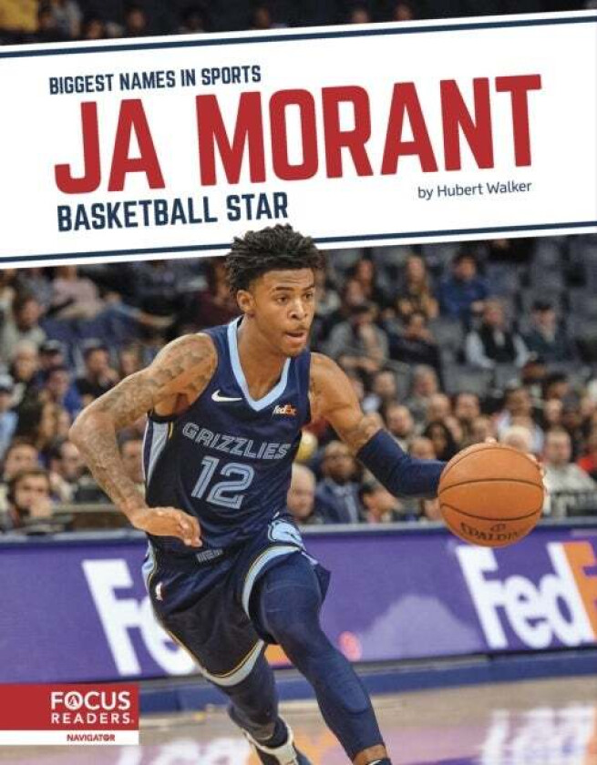 Biggest Names in Sports: Ja Morant: Basketball Star av Hubert Walker