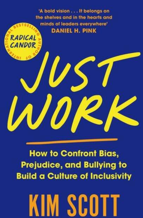 Just Work av Kim Scott